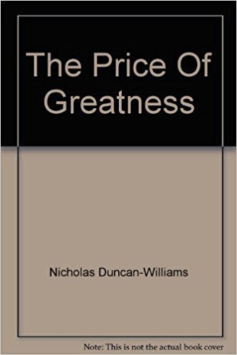 The Price Of Greatness PB - Nicholas Duncan-Williams